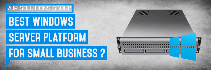 Best Windows Server Platform For Small Business