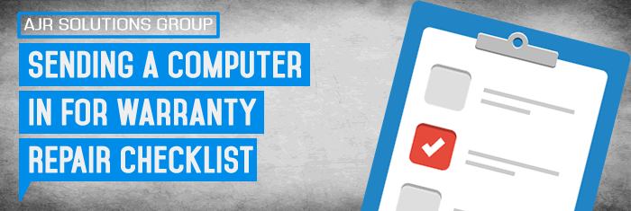 Sending a Computer In For Repair Checklist