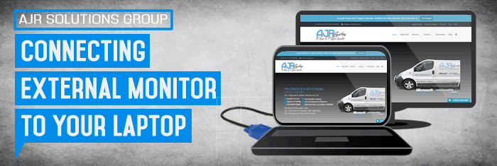 Connecting External Monitor To Your Laptop