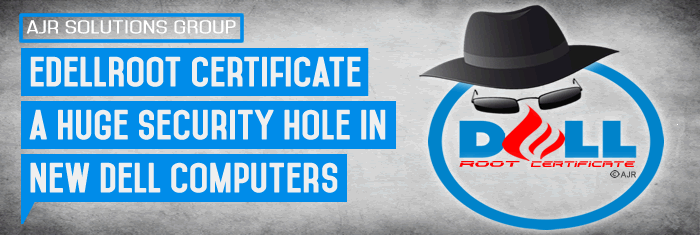 eDellRoot certificate a huge security hole in new Dell computers