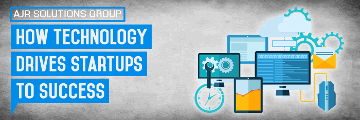 How Technology Drives Startups To Success